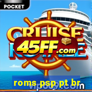 roms psp pt br